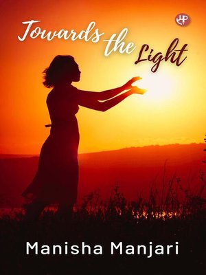 cover image of Towards the Light